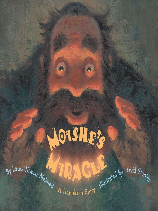 Title details for Moishe's Miracle by Laura Krauss Melmed - Available